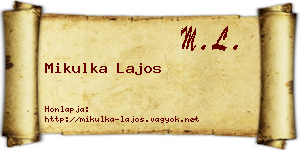 Mikulka Lajos névjegykártya